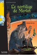 LFF : Le sortilège de Merlin + CD audio (A2) 